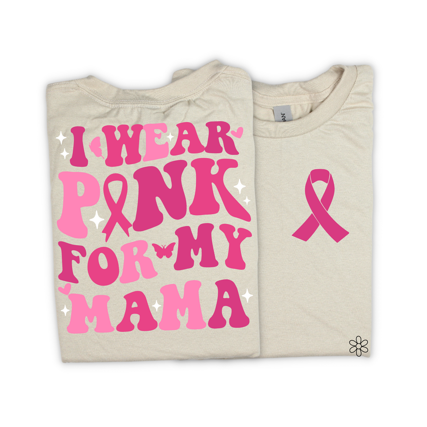 I Wear Pink For.. (Multiple Options no customs) DTF Transfer Only