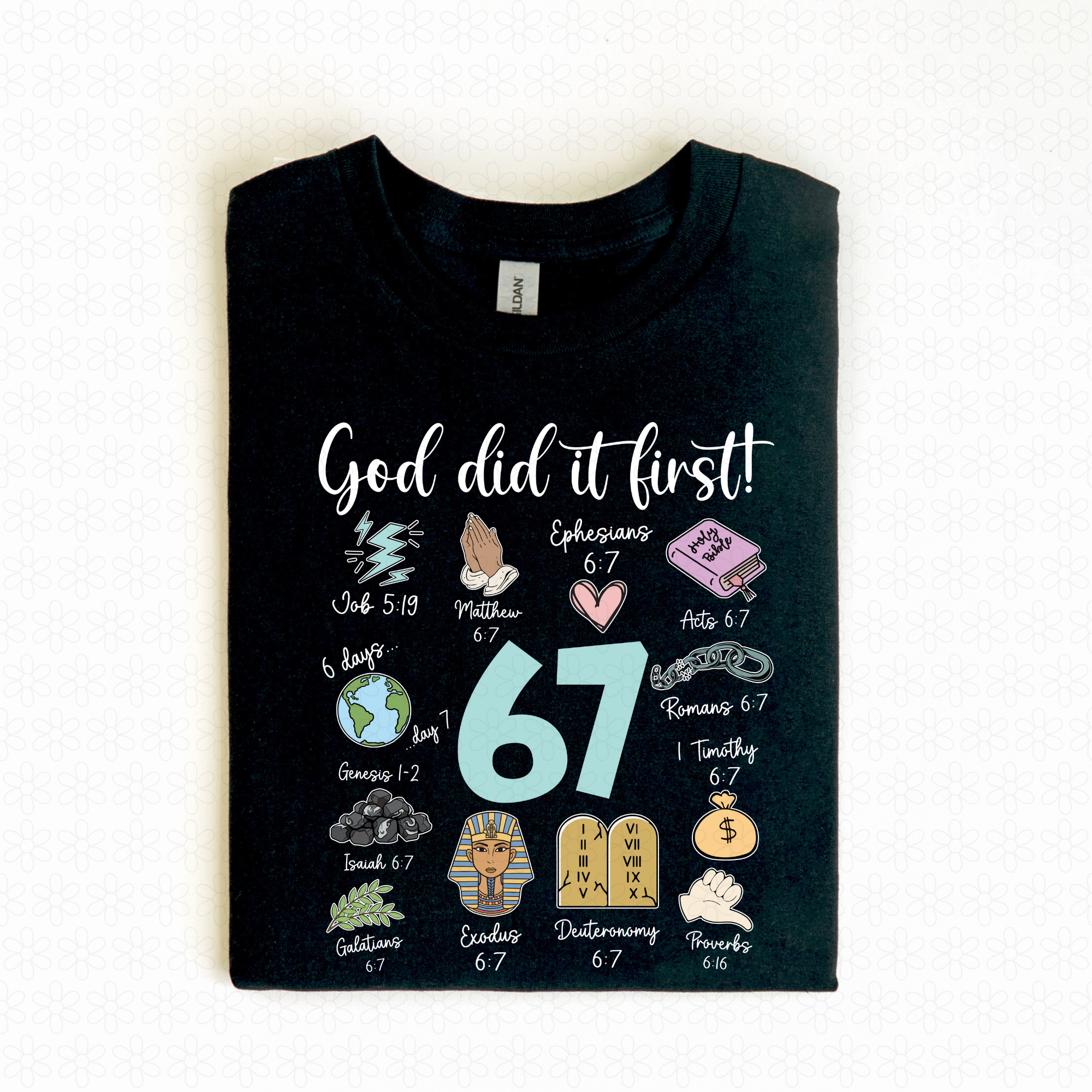67 God Did It First Collage White DTF Transfer – The Wholesale Shack