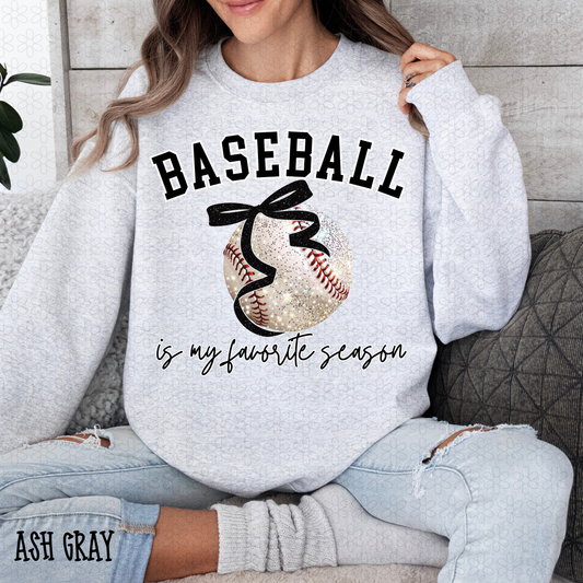 Baseball Is My Favorite Season DTF Transfer