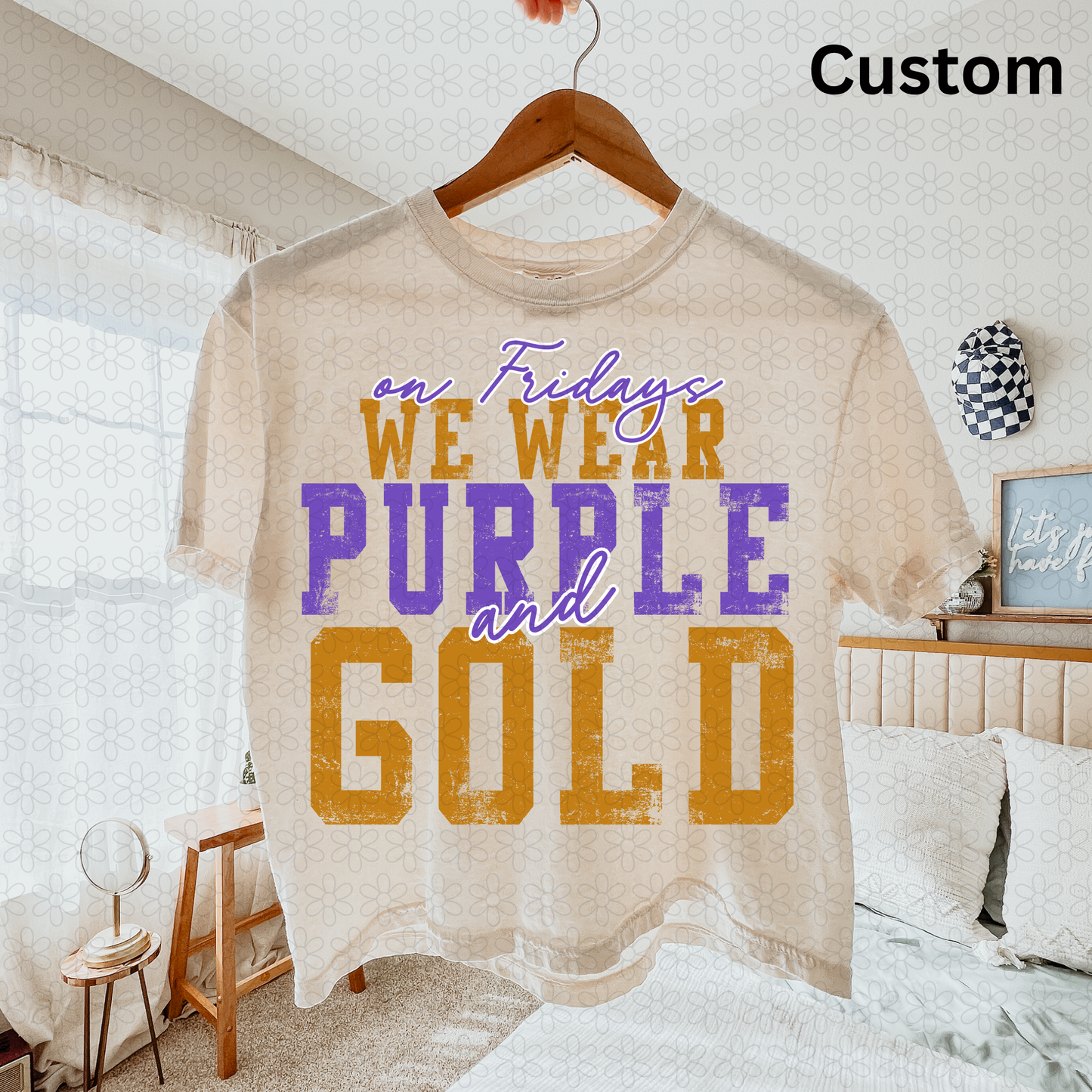 Custom On Fridays Colors Completed Tee
