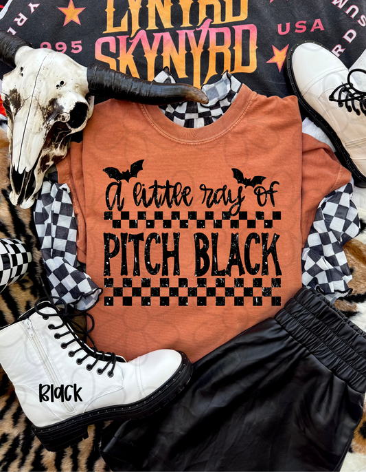 A Little Ray Of Pitch Black Completed Tee