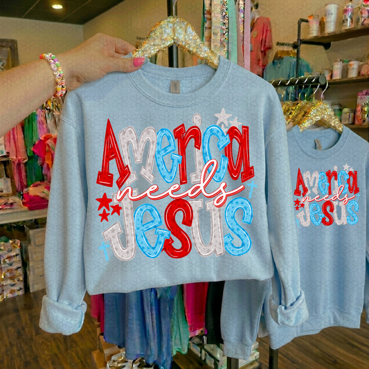 AMERICA NEEDS JESUS Completed Tee