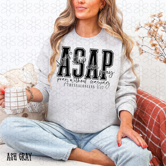 ASAP Always Stop And Pray Completed Tee