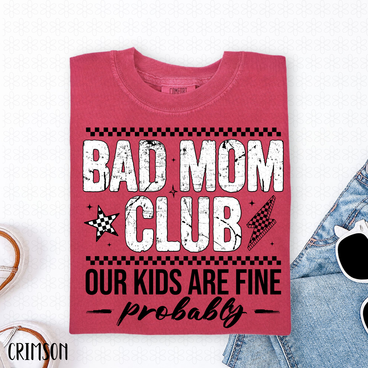 Bad Mom Club- White Completed Tee