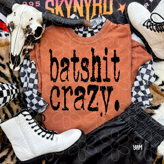 Batshit Crazy Completed Tee