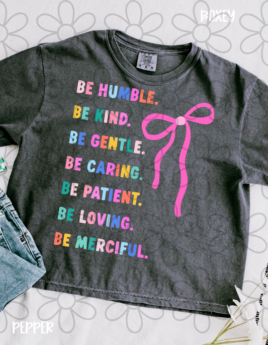 Be Humble Kids Completed Tee