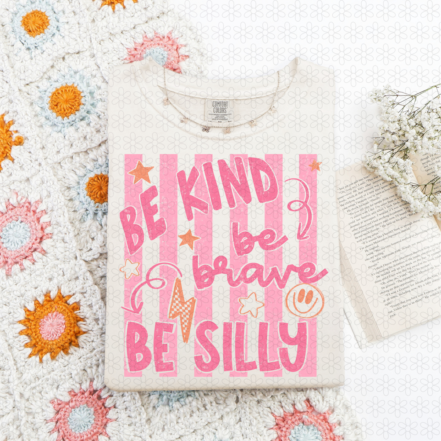 Be Kind Be Brave Be Silly- PINK DTF Transfer