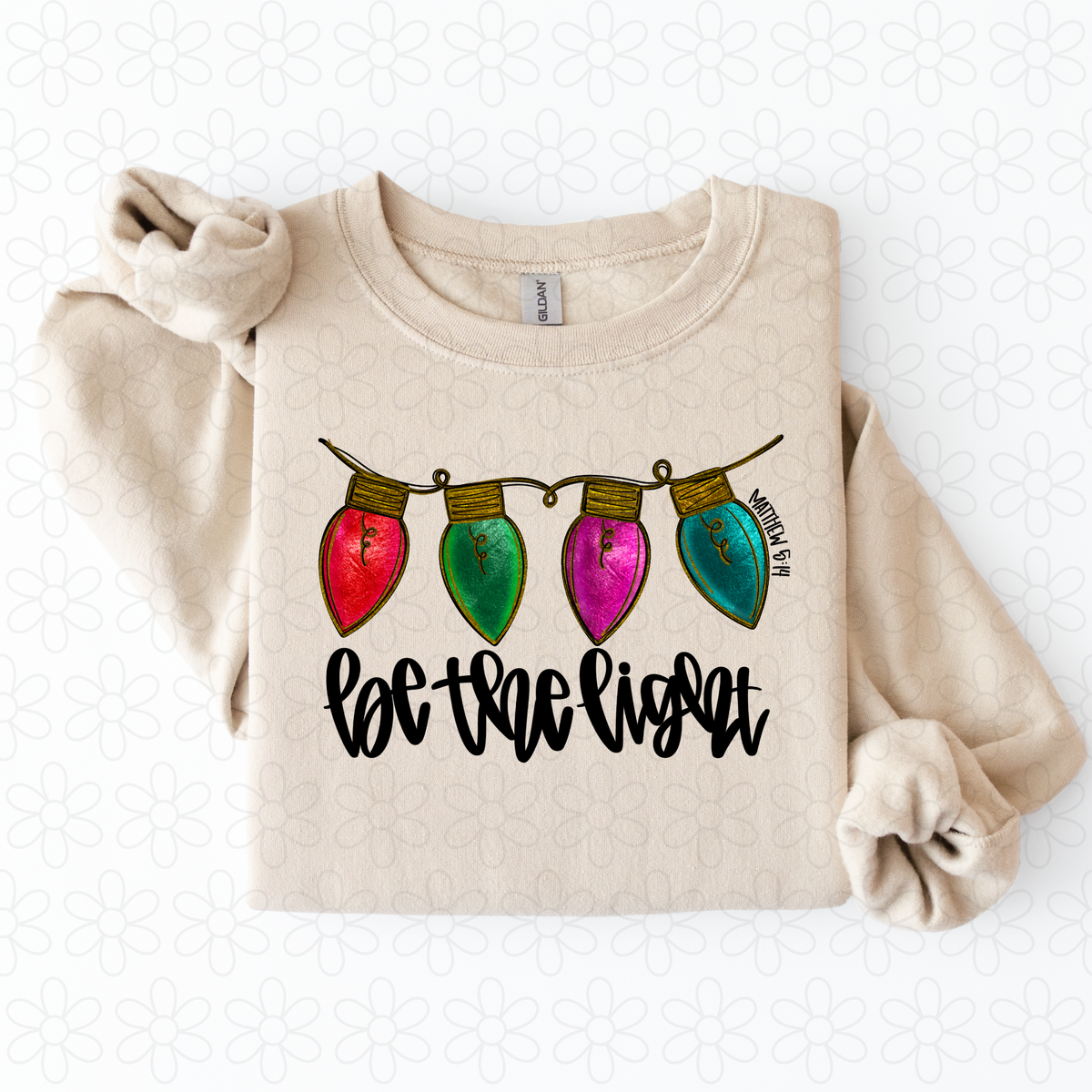 Be The Light (Multiple Colors) Completed Tee