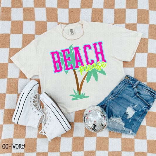 Beach Please Completed Tee
