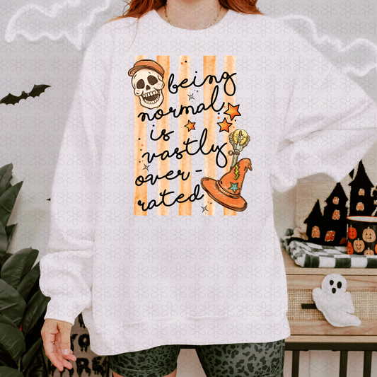 Being Normal Is Vastly Overrated Completed Tee