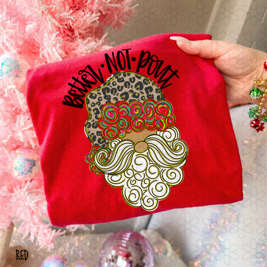 Better Not Pout Santa Leopard Watercolor Hat Completed Tee