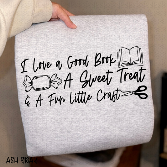 Black I love a good book A sweet treat & a fun little Craft Completed Tee