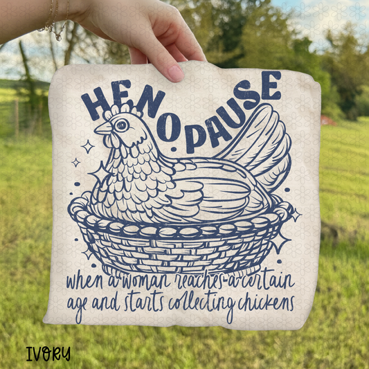 Blue Henopause when a woman reachers a certain age and starts collecting chickens Completed Tee