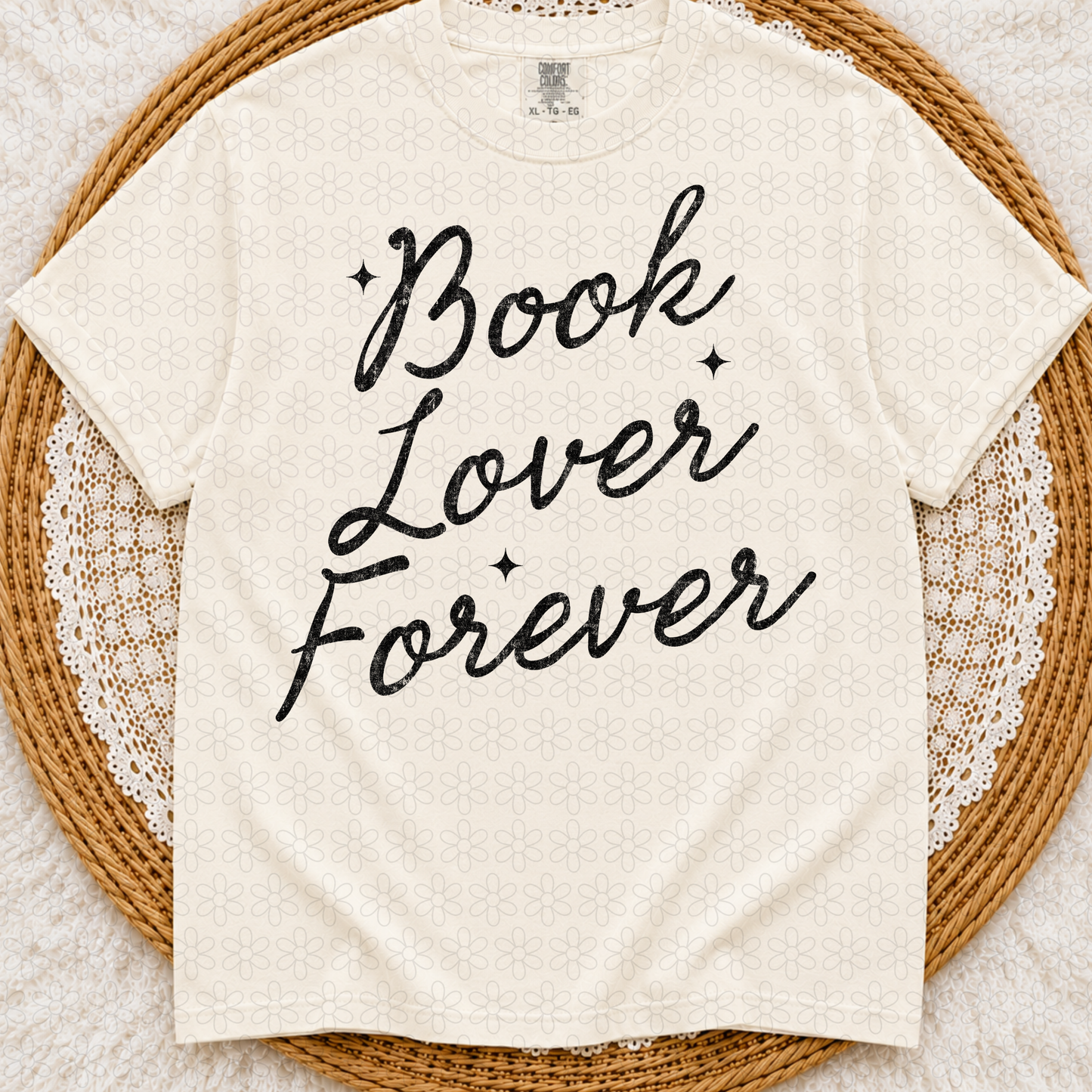 Book Lover Forever- (Multiple Color Options) Completed Tee