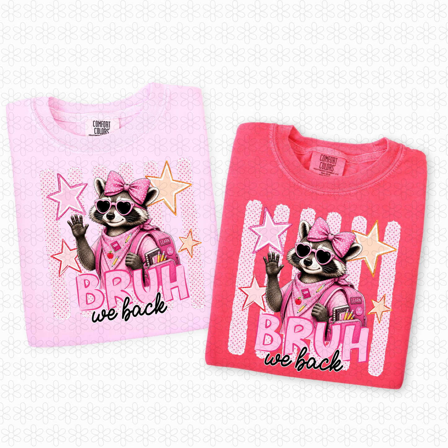 Bruh We Back- PINK Completed Tee