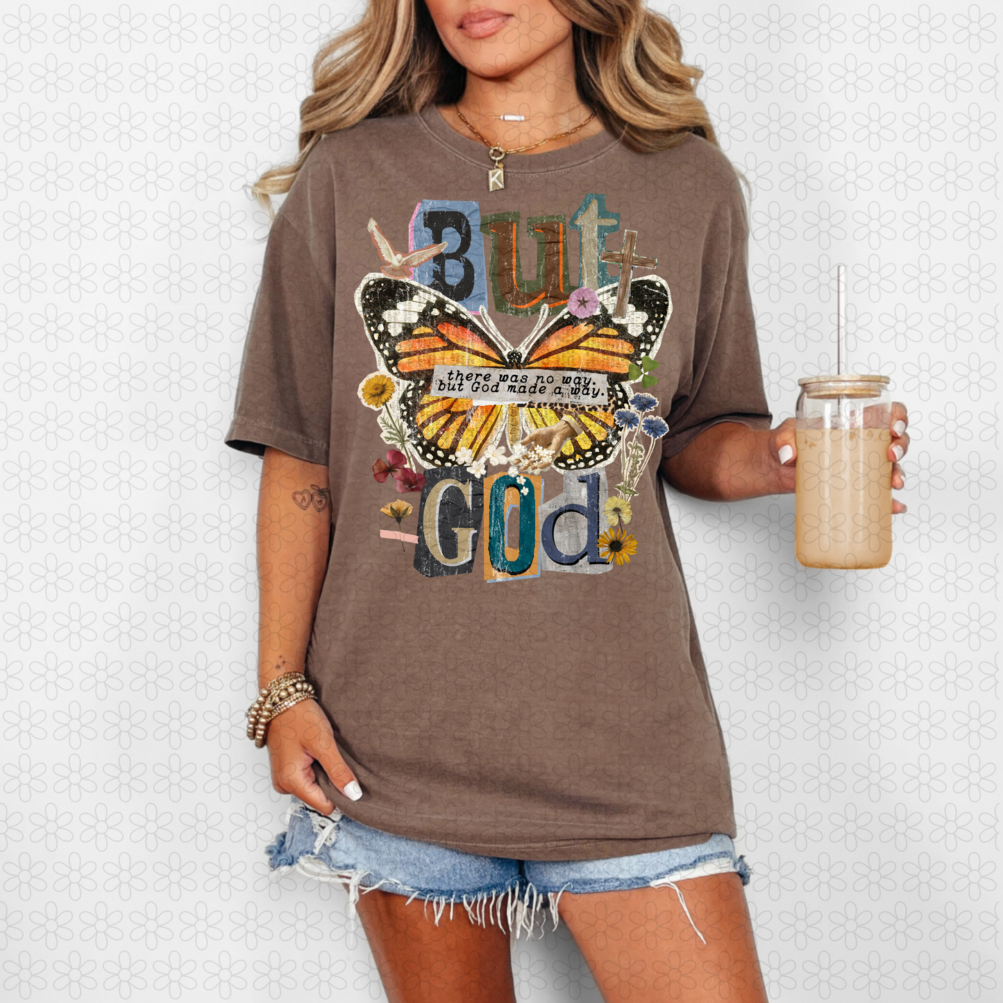 But God- There Was No Way But God Made A Way Completed Tee