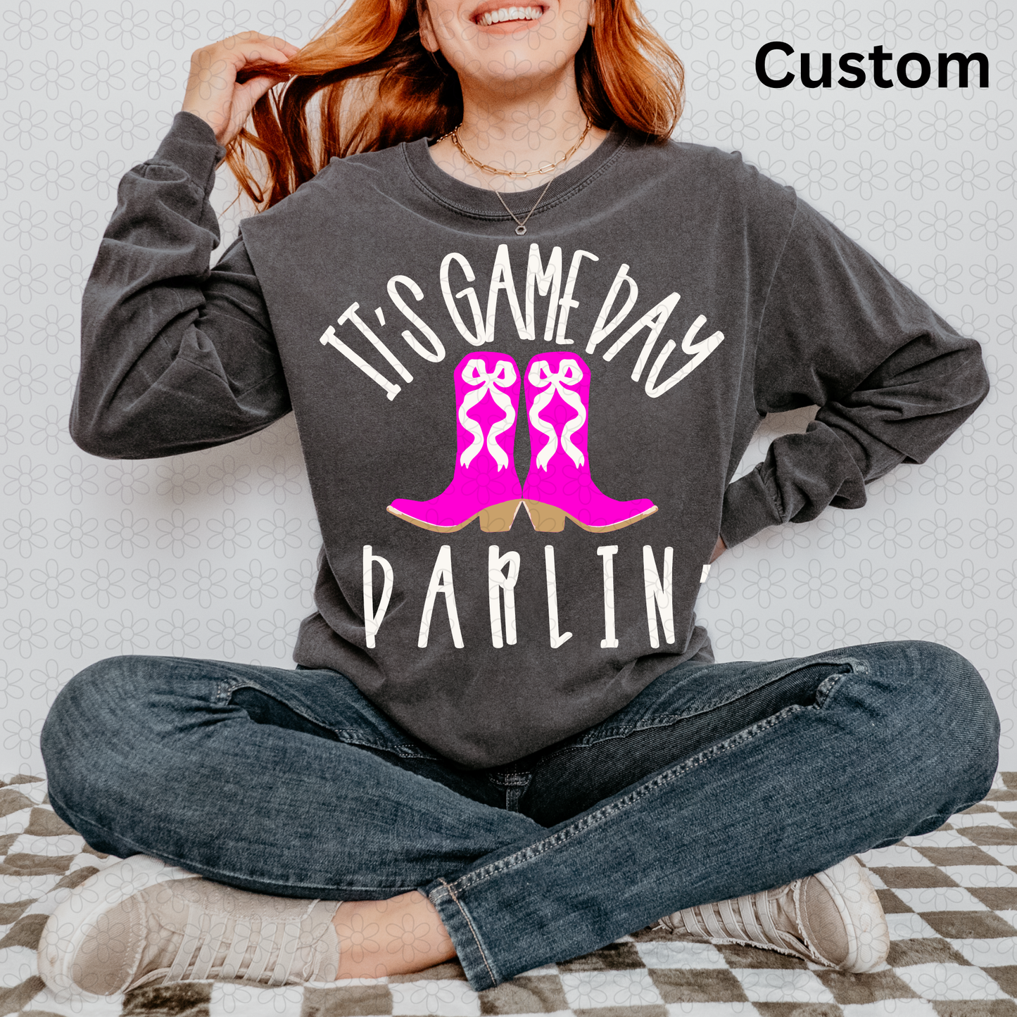 CUSTOM Its game day boots Completed Tee