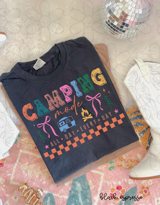 Camping Mode All Day Every Day Completed Tee