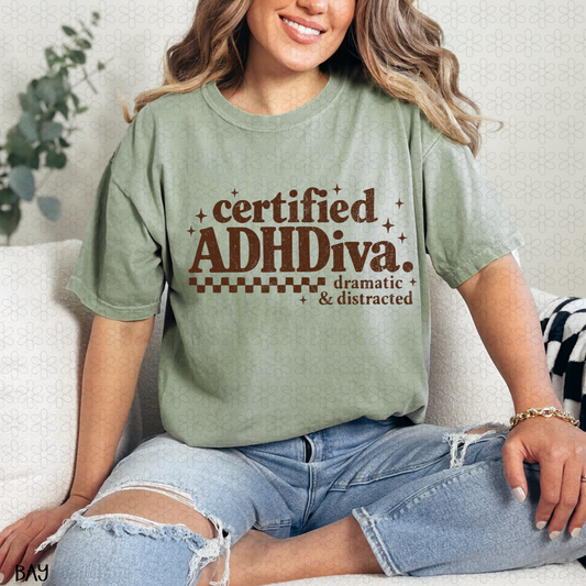 Certified ADHDiva Brown Completed Tee