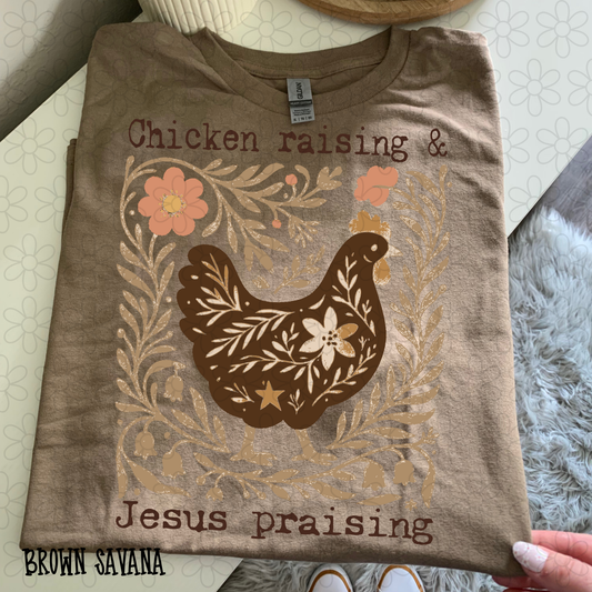 Chicken Raising & Jesus Praising DTF Transfer
