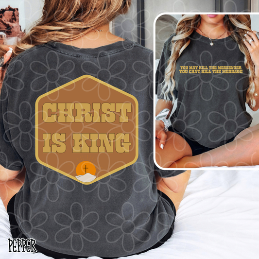 Christ Is King Brown Completed Tee
