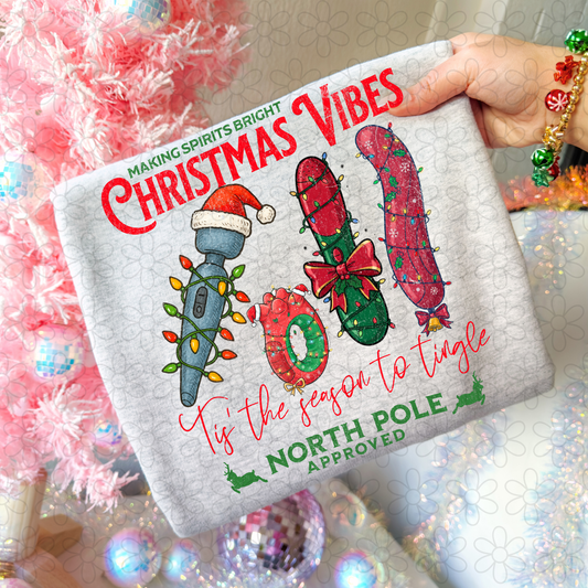 Christmas Vibes Tis The Season To Tingle Completed Tee