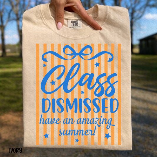 Class Dismissed DTF Transfer