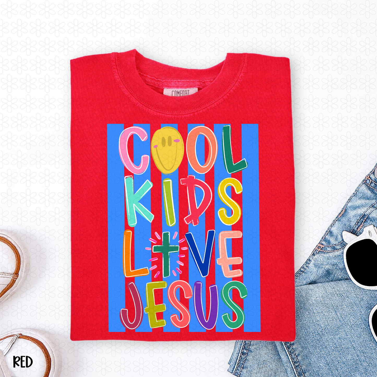 Cool Kids Love Jesus Completed Tee
