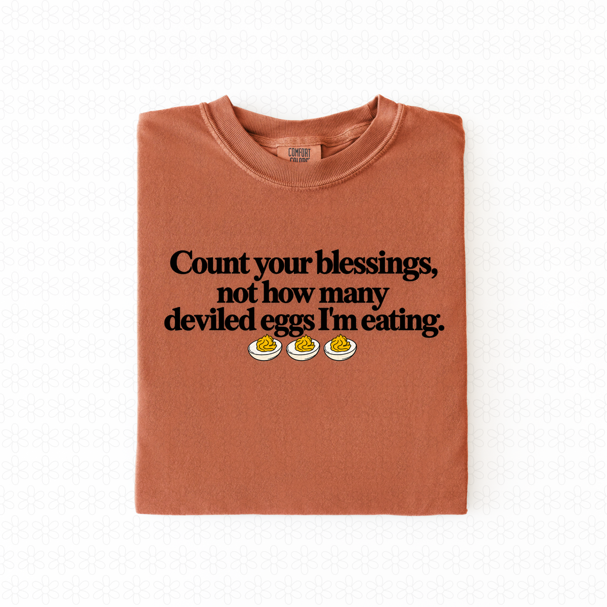Count Your Blessings not How Many Completed Tee