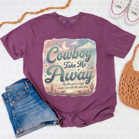 Cowboy Take Me Away Completed Tee