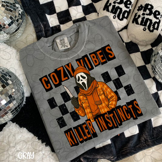 Cozy Vibes Killer Instincts Completed Tee