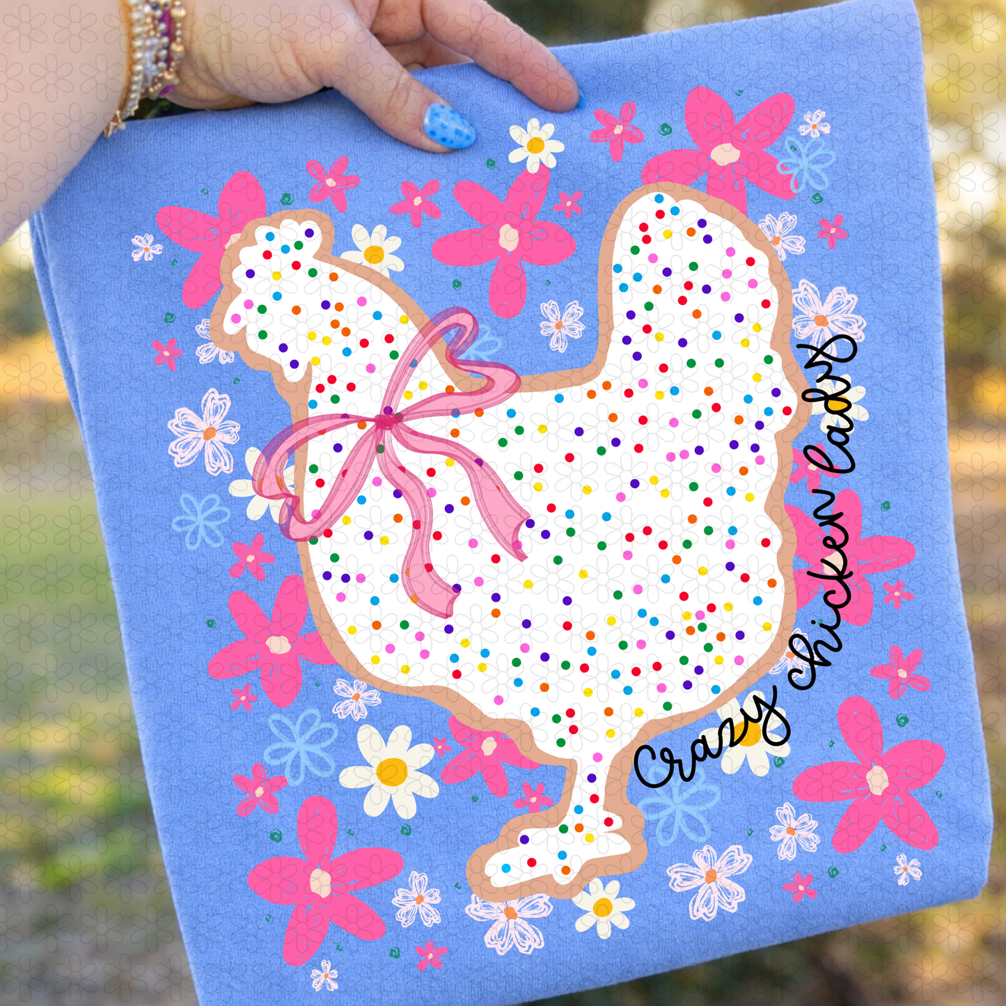 Crazy Chicken Lady Flowers Completed Tee