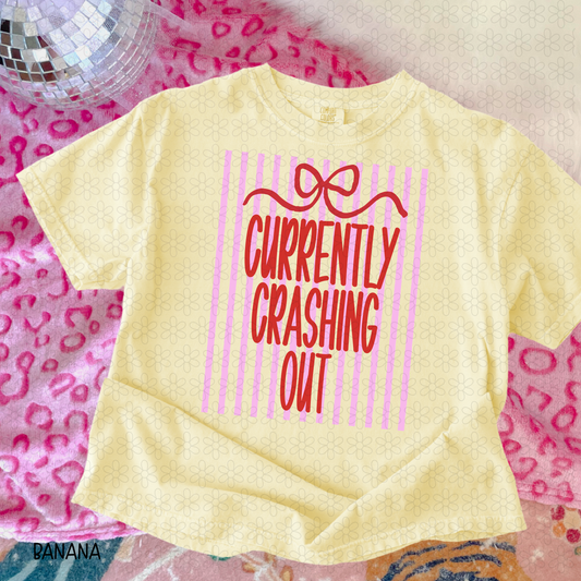 Currently Crashing Out Completed Tee