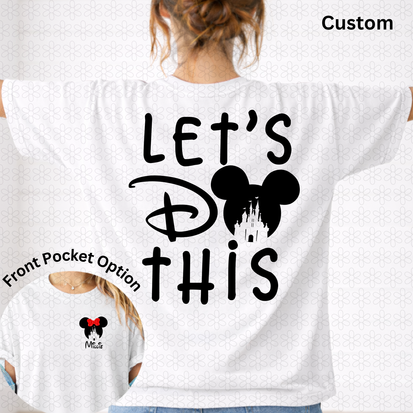 Custom let's do this Mouse Completed Tee