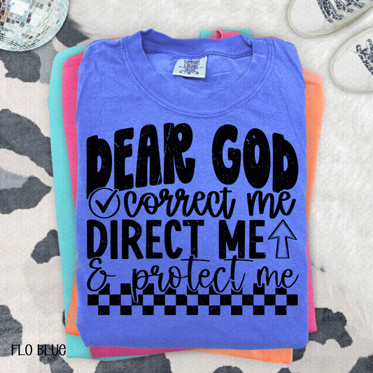 Dear God Correct me- Black Completed Tee