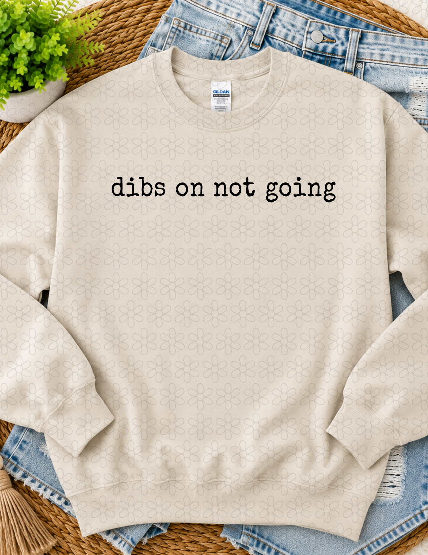 Dibs On not going (Multiple Colors) Completed Tee