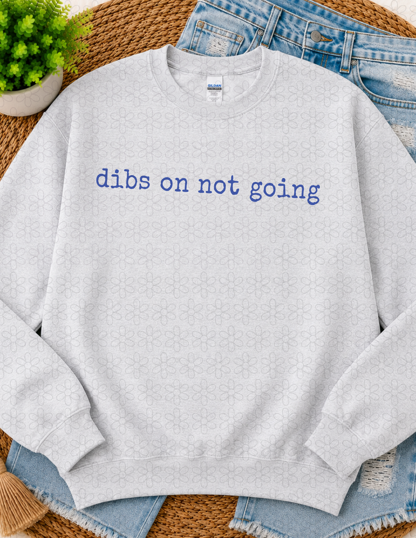 Dibs On not going (Multiple Colors) Completed Tee