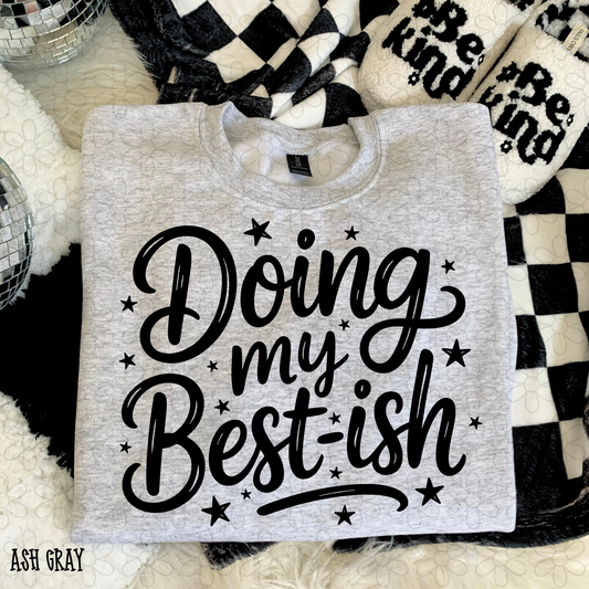 Doing My Best-ish Completed Tee