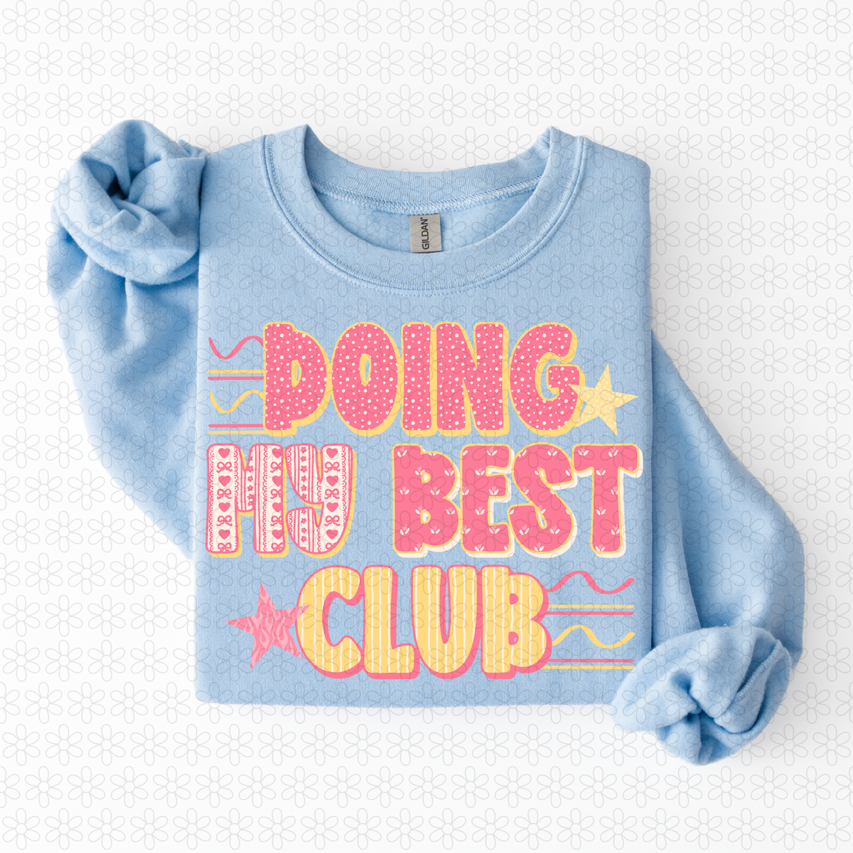Doing My Best Club Completed Tee