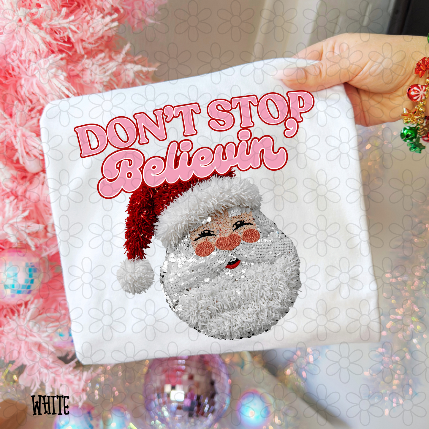 Don't Stop Believin Pink Santa DTF Transfer