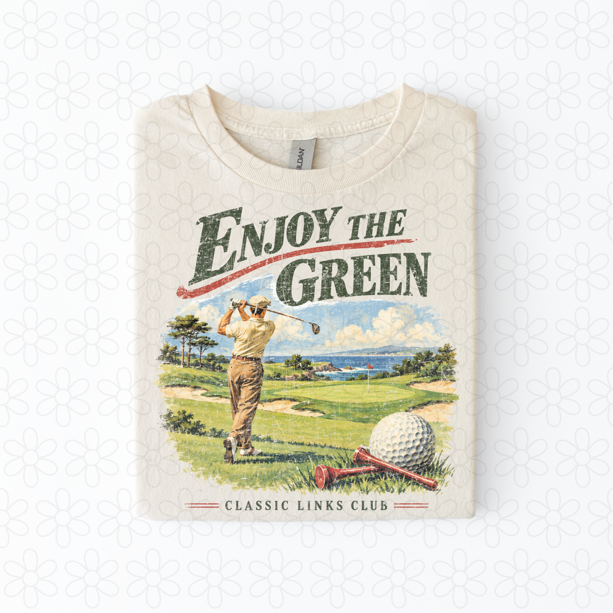 Enjoy the Green Completed Tee