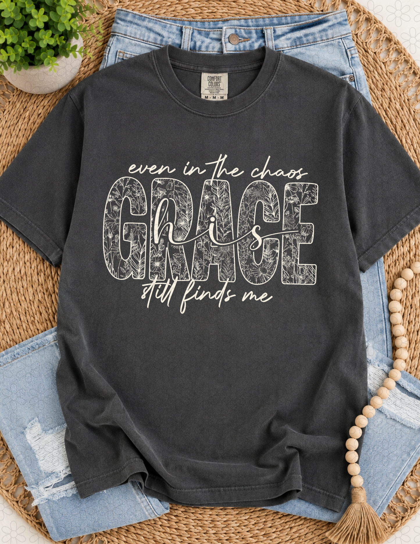 Even in the chaos Grace (Multiple Colors) DTF Transfer