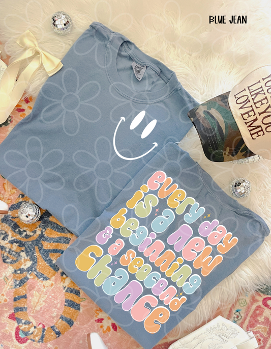 Every Day Is A New Beginning & A Second Chance Kids Completed Tee
