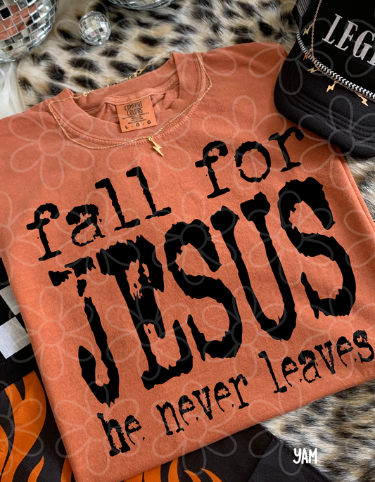 Fall For Jesus He Never Leaves Black Kids Completed Tee