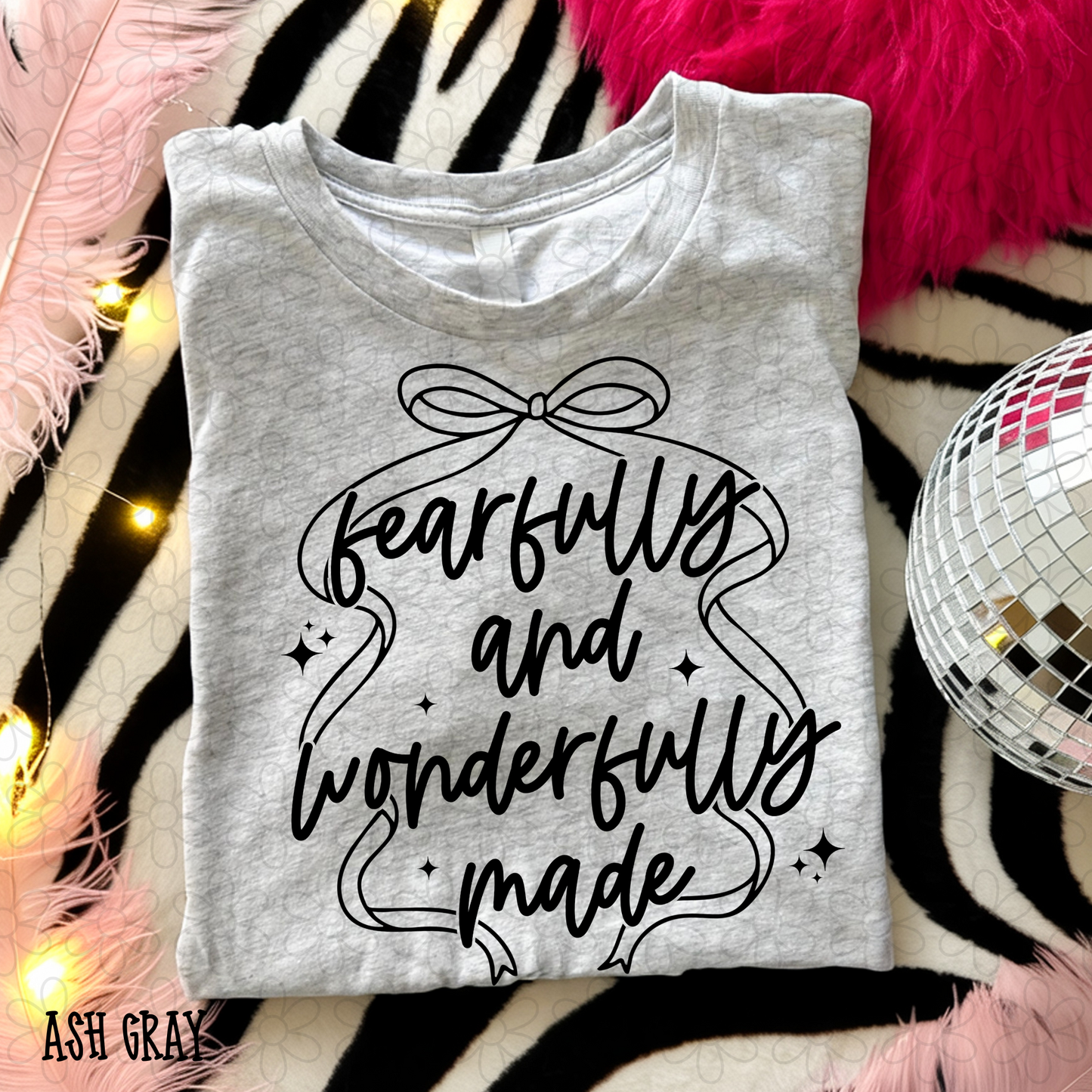 Fearfully And Wonderfully Made (Multiple Color Options) Completed Tee