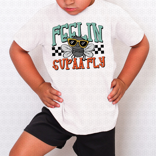 Feelin Supaa Fly Completed Tee