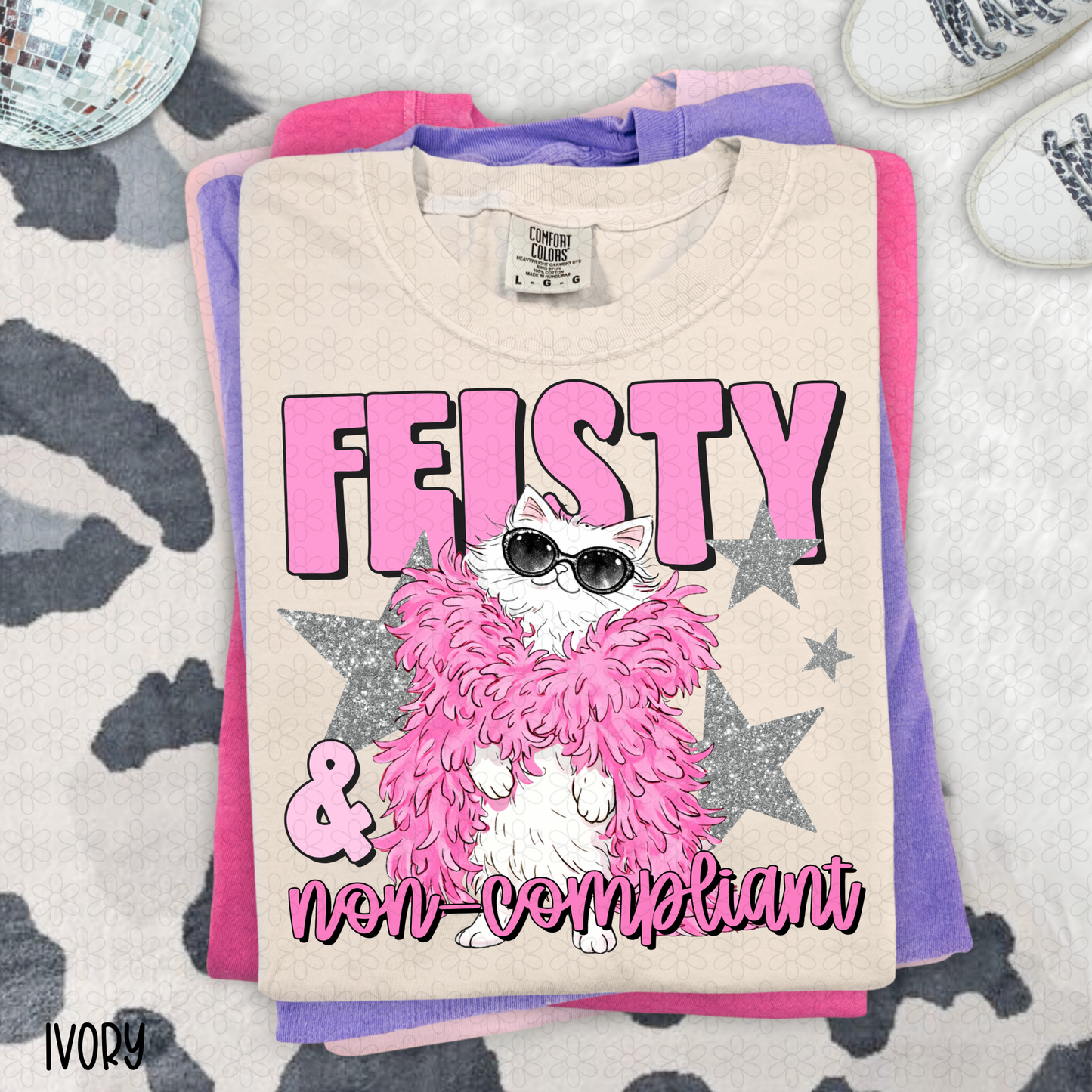 Feisty & Non-Compliant Completed Tee