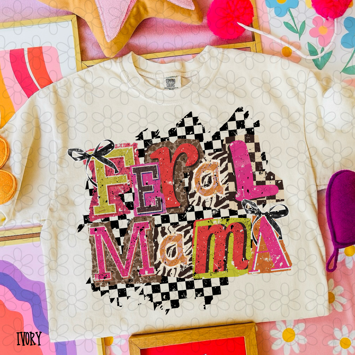 Feral Mama Ransom Letters Completed Tee