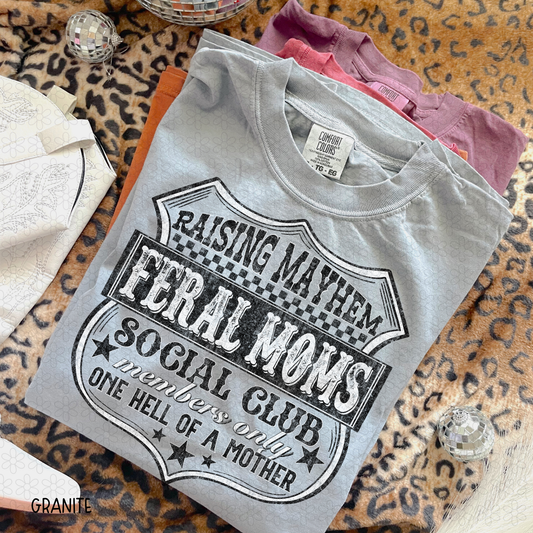 Feral Moms Social Club DTF Transfer