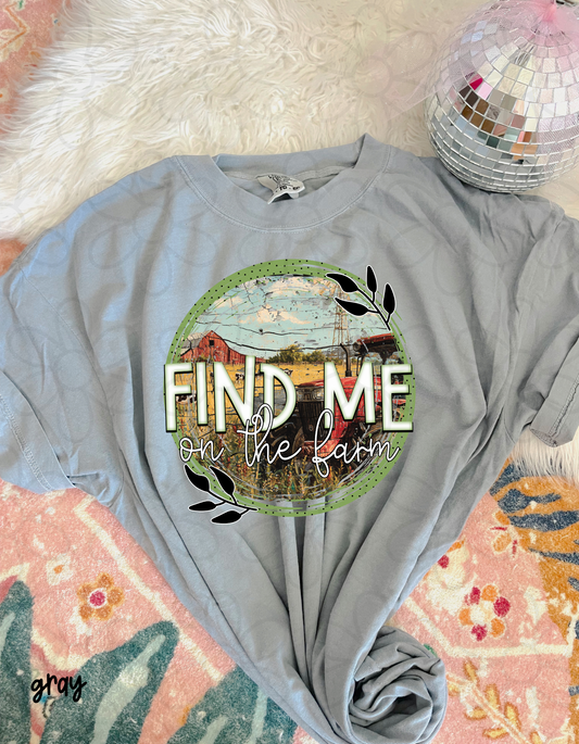 Find Me On The Farm Kids Completed Tee